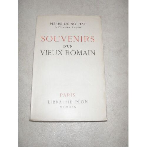 Souvenirs D'un Vieux Romain