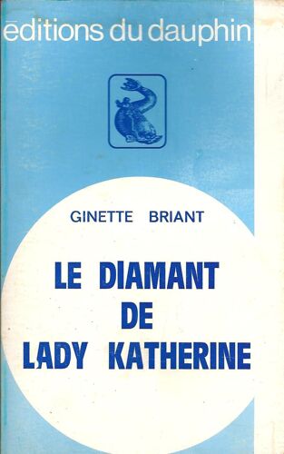 Le Diamant De Lady Katherine