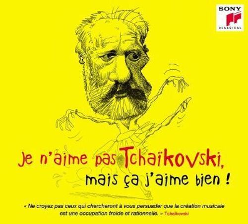 Je N Aime Pas Tchaikovski Mais Ca J Aime Bien