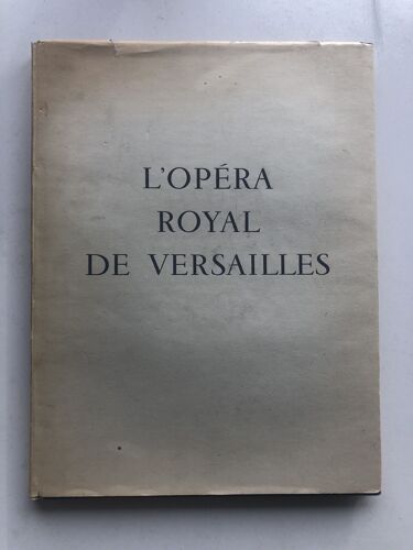 L'opéra Royal De Versailles
