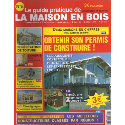 Le Guide Pratique De La Maison En Bois 5