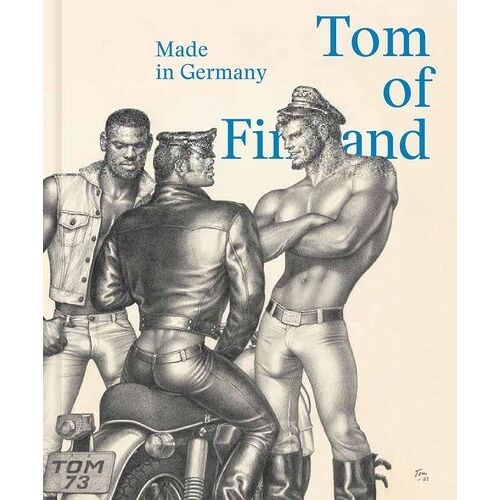 Tom Of Finland - Made In Germany