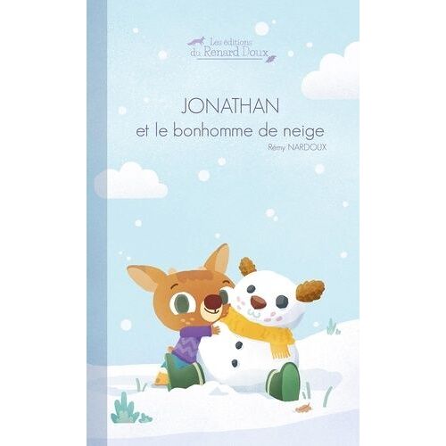 Jonathan Et Le Bonhomme De Neige