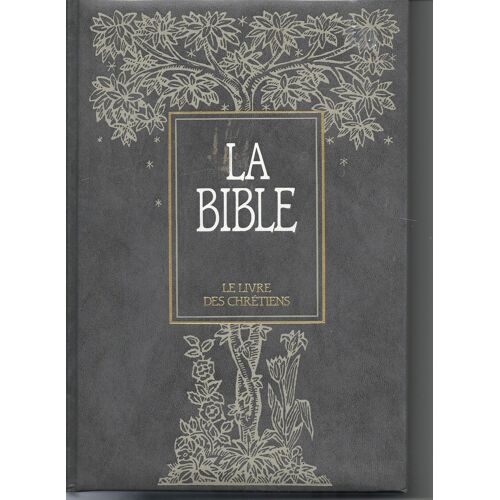 La Bible - Le Livre Des Chrétiens Tome 9