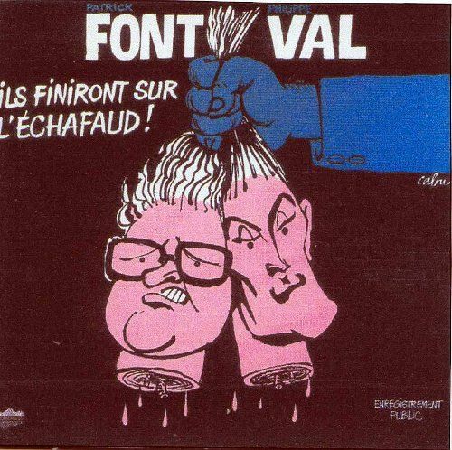 Font & Val "Ils Finiront Sur L'échafaud"