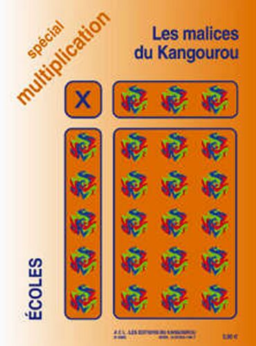 Les Malices Du Kangourou Écoles : Special Multiplication 2005