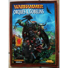 Warhammer Battle V8 : Livre d’Armée Orques & Gobelins (VF