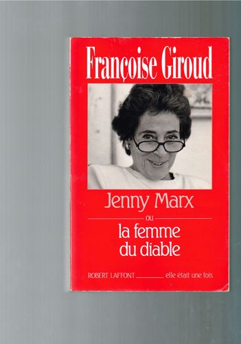 Jenny Marx Ou La Femme Du Diable