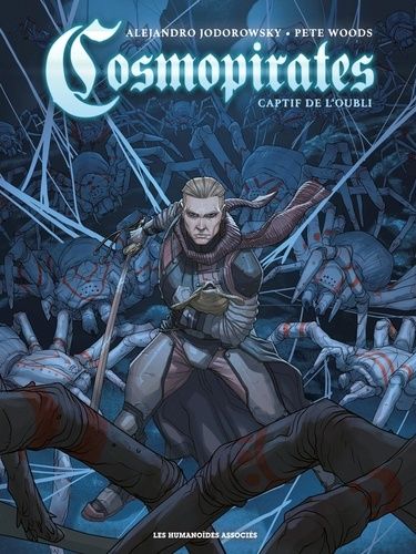Cosmopirates - Tome 1 - Captif De L'oubli