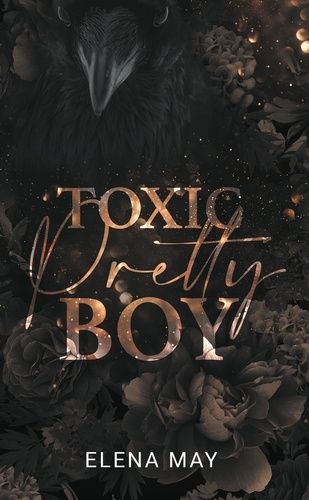 Pretty Boy - Toxic Pretty Boy