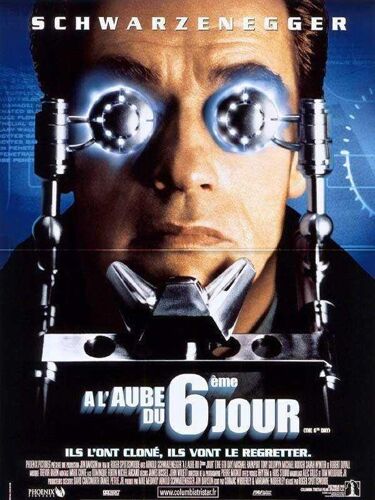 A L Aube Du 6 Ème/ Sixième Jour - Véritable Affiche De Cinéma Pliée - Format 40x60 Cm - De Roger Spottiswoode Avec Arnold Schwarzenegger, Michael Rapaport, Tony Goldwyn , Michael Rooker - 2000