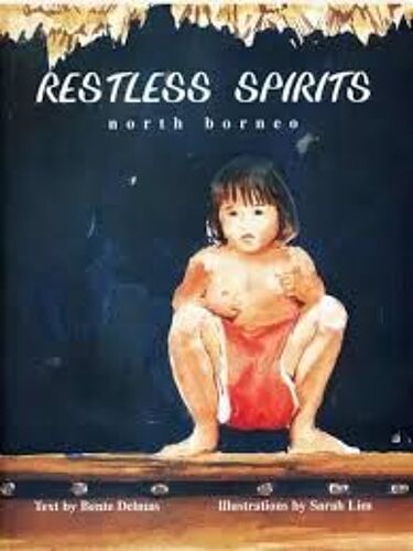 Restless Spirits North Borneo