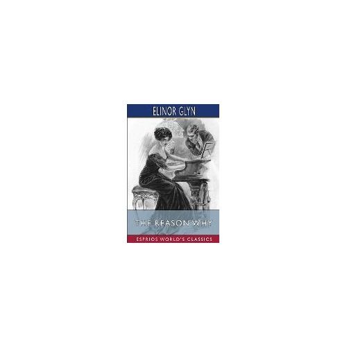 The Reason Why (Esprios Classics)