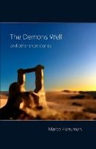 The Demons Well And Other Short Stories