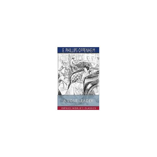 A Lost Leader (Esprios Classics)