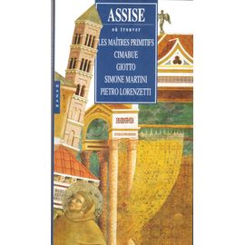 Assise : Où Trouver Les Maitres Primitifs