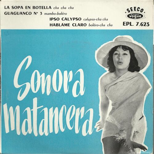 La Sopa En Botella (Suarez) Cha Cha Cha - Guagianco N° 3 (Ledo) Mambo-Boléro / Ipso Calypso (Argentino) Calypso-Cha Cha - Hablame Claro (Sarion) Boléro-Cha Cha