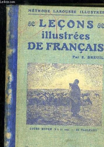 Lecons Illustrees De Francais - Cours Moyen