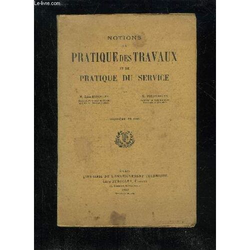Notions De Pratique Des Travaux Et De Pratique Du Service
