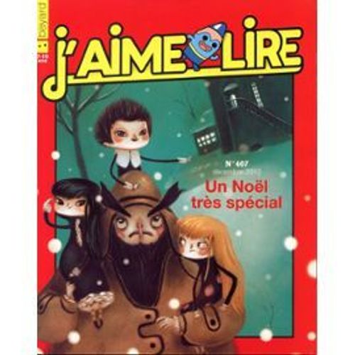 J'aime Lire N°407 De 2010 : Un Noël Très Spécial