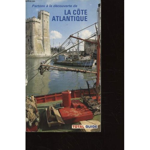Partons A La Decouverte De La Cote Atlantique