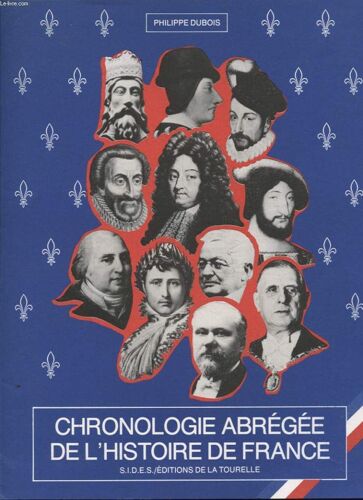 Chronologie Abregee De L Histoire De France