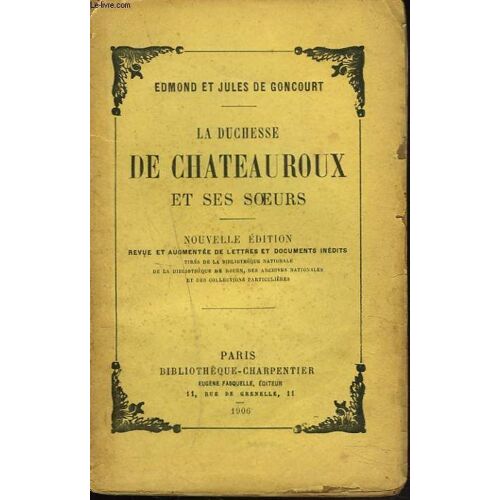 La Duchesse De Chateauroux Et Ses Soeurs.