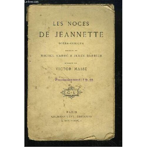 Les Noces De Jeannette. Opéra-Comique.