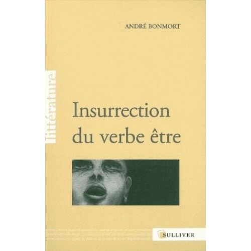 Insurrection Du Verbe Être