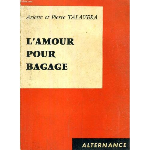 L'amour Pour Bagage