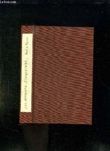Les Amants Singuliers. 16em Edition.