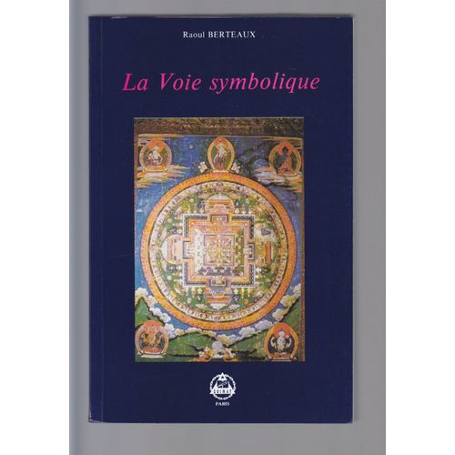La Voie Symbolique