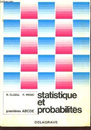 Statistique Et Probabilites - Premieres Abcde.