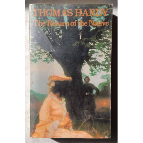 The Return Of The Native Thomas Hardy Papermac
