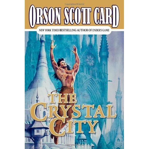 The Crystal City (Tales Of Alvin Maker)