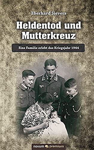 Heldentod Und Mutterkreuz