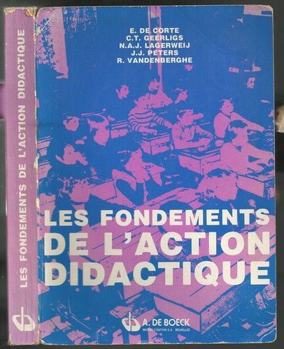 Les Fondements De L'action Didactique. De La Didactique À La Didaxologie