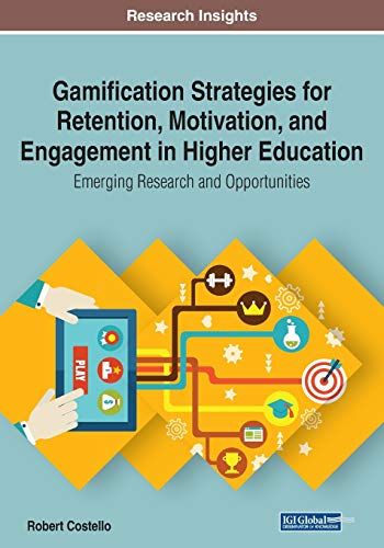 Gamification Strategies For Retention, Motivation, And Engagement In Higher Education