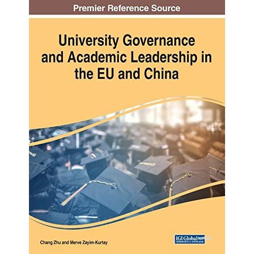 University Governance And Academic Leadership In The Eu And China