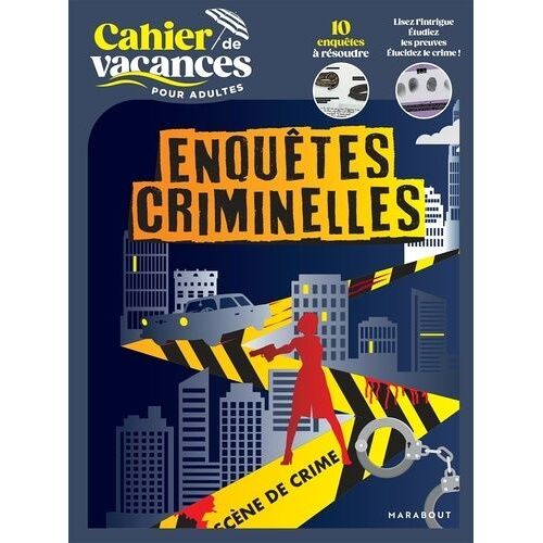 Le Cahier De Vacances Pour Adultes Enquêtes Criminelles