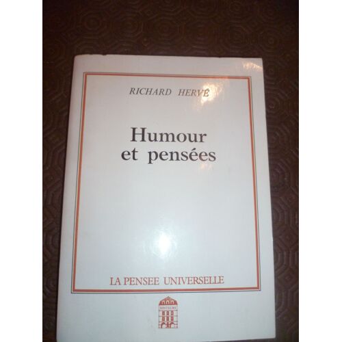 Humour Et Pensées