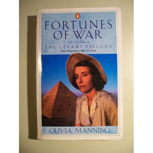 Fortunes Of War: The Levant Trilogy: "Danger Tree", "Battle Lost And Won" And "Sum Of Things"