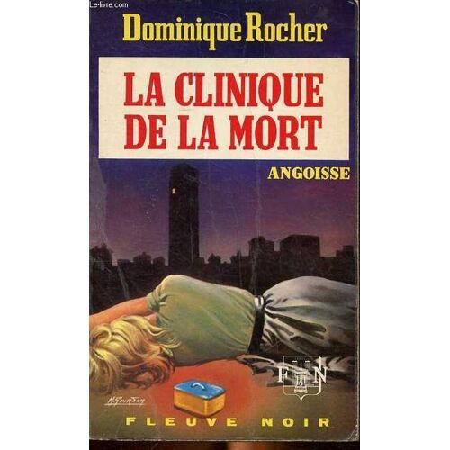 La Clinique De La Mort Collection Angoisse