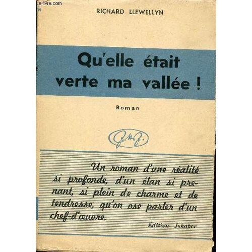Qu Elle Était Verte Ma Vallée ! Roman.