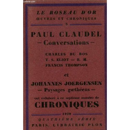 Septième Numéro De Chroniques - Collection Le Roseau D Or Oeuvres Et Chroniques N°3 - Exemplaire N°860 Sur Papier D Alfa.