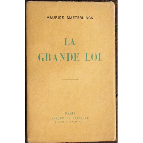 La Grande Loi Edition Originale Sur Vélin Bibliophile