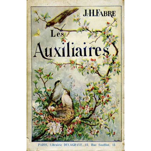 Les Auxiliaires (Récits Sur Les Animaux Utiles À L'agriculture)