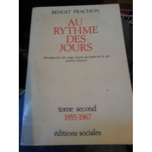 Au Rythme Des Jours Tome 2 1955-1967