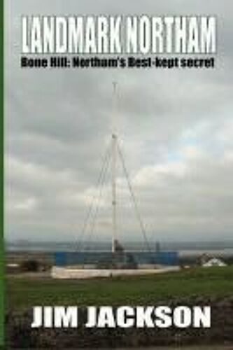Landmark Northam - Bone Hill