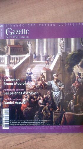 La Gazette De L Hotel Drouot  N° 36 : Marche Collection Bruno Mouron